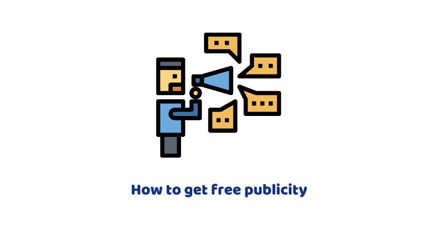 How to Get Free Publicity