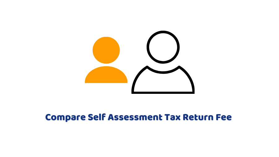 Compare Self Assessment Tax Return Fee 