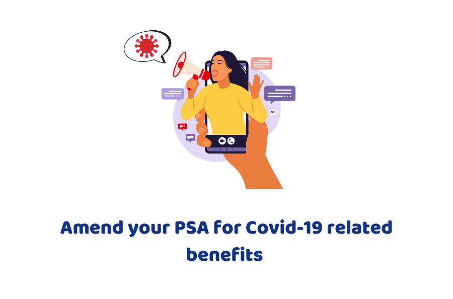 Amend your PSA for Covid-19 related benefits