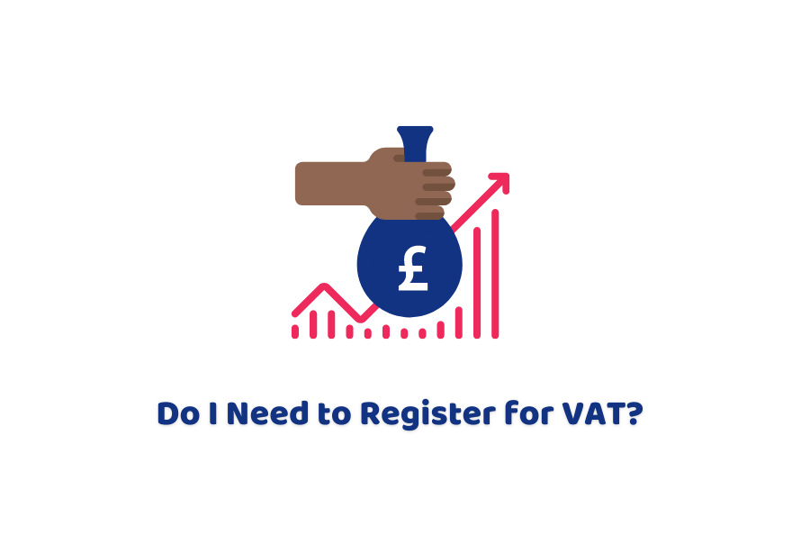 Do I Need to Register for VAT