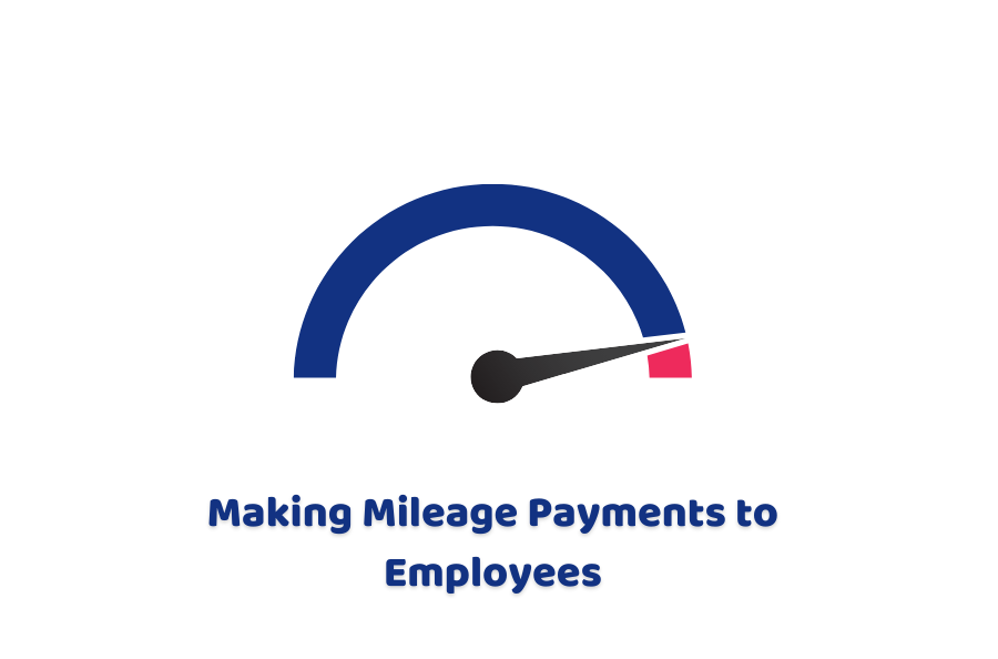 Mileage Payments to Employees