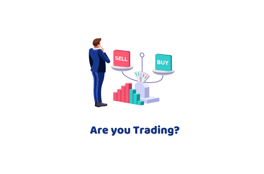 Are you trading