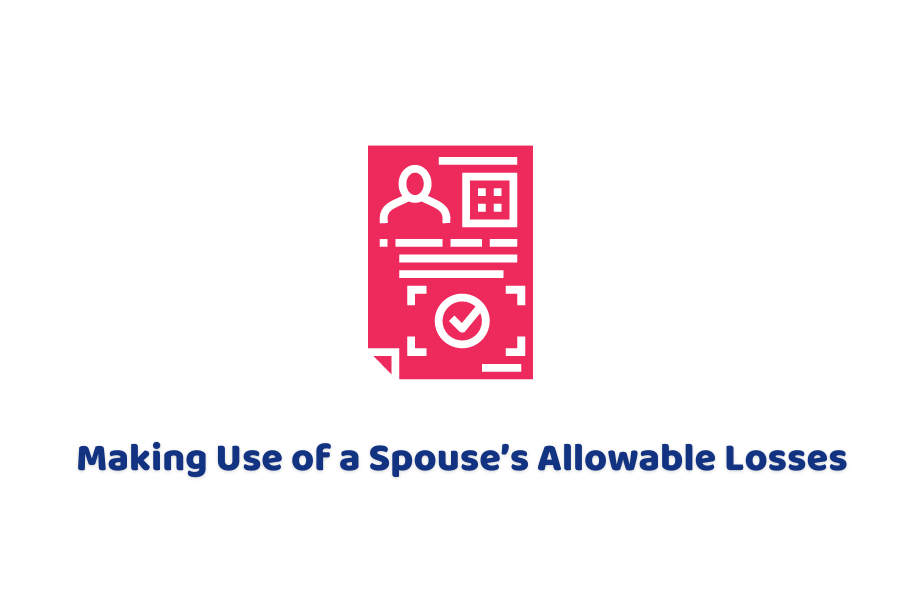 Spouse’s Allowable Losses