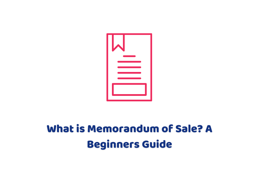 What is Memorandum of Sale