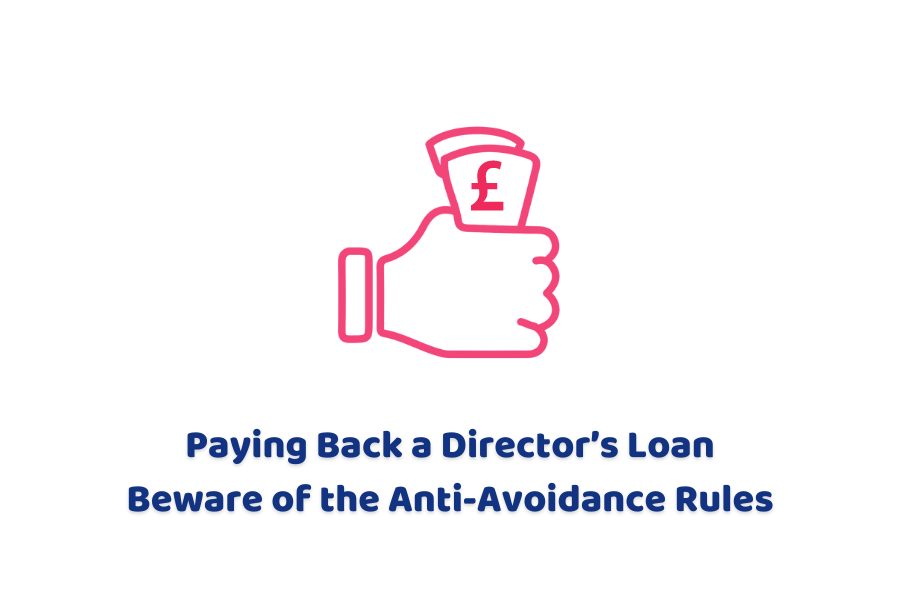 Paying Back a Director’s Loan – Beware of the Anti-Avoidance Rules
