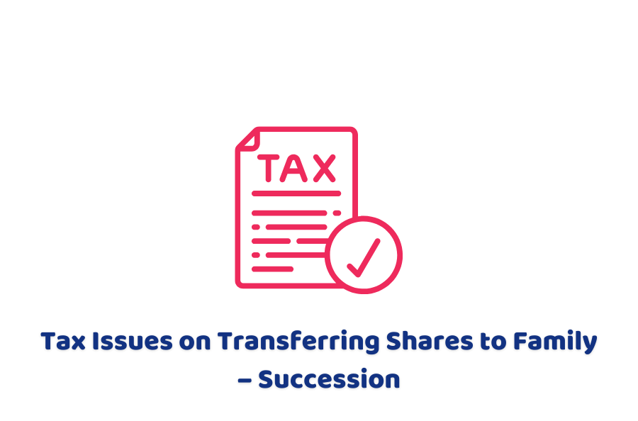 Tax Issues on Transferring Shares to Family