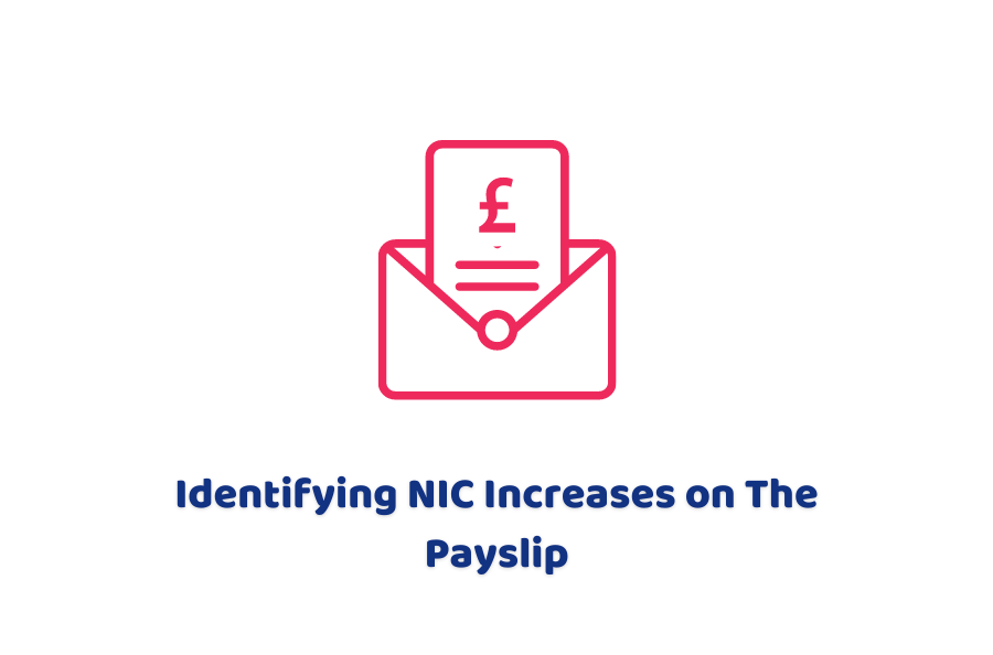 Identifying NIC Increases on The Payslip