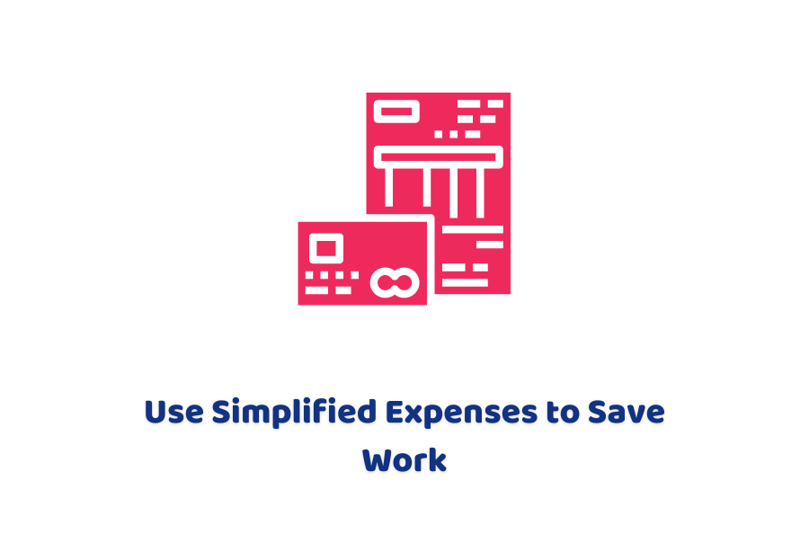 Use Simplified Expenses to Save Work