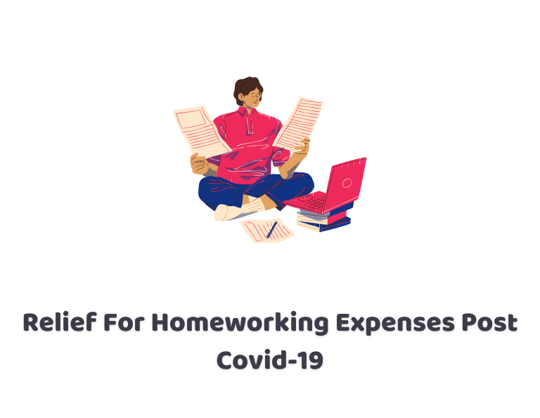 Relief For Homeworking Expenses Post Covid-19