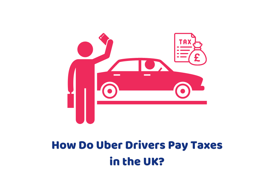 Do uber drivers pay taxes UK