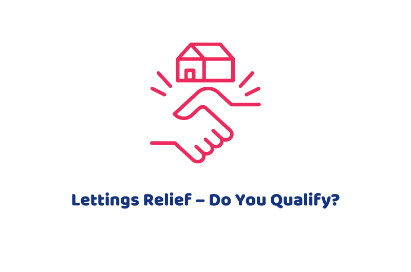 Lettings Relief – Do You Qualify