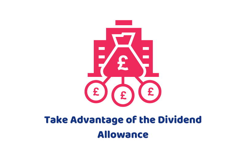 Take Advantage of the Dividend Allowance