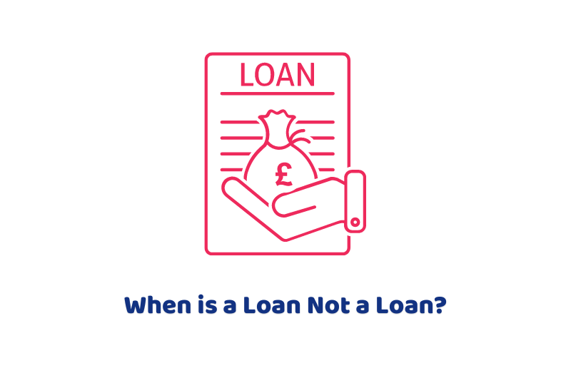 When is a Loan Not a Loan