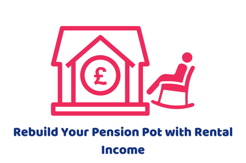 Rebuild Your Pension Pot with Rental Income