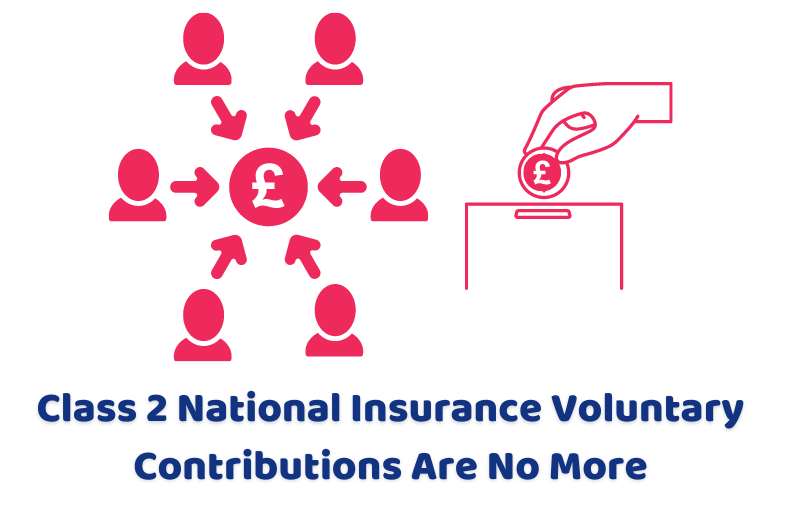 Class 2 National Insurance Voluntary Contributions Are No More