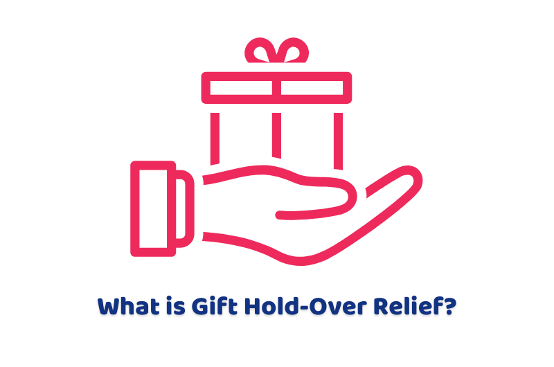 Gift Hold-Over Relief