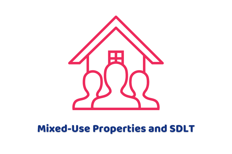 Mixed-Use Properties and SDLT