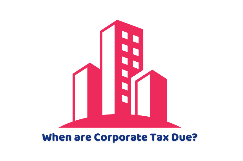 when are corporate taxes due