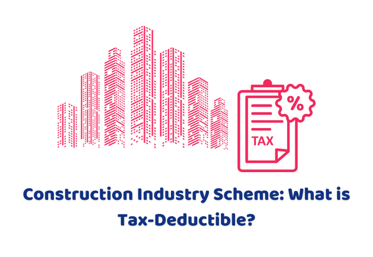 Construction Industry Scheme What is Tax-Deductible
