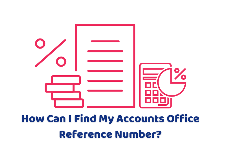 how can I find my accounts office reference number