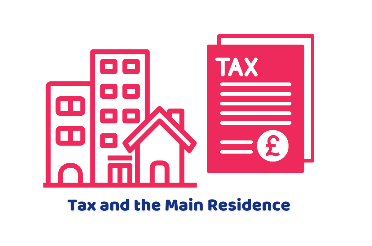 Tax and the Main Residence