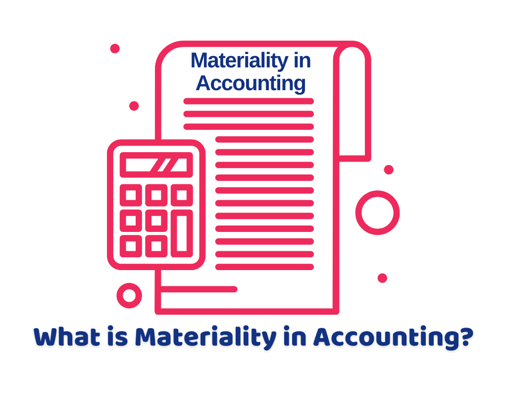 what is materiality in accounting