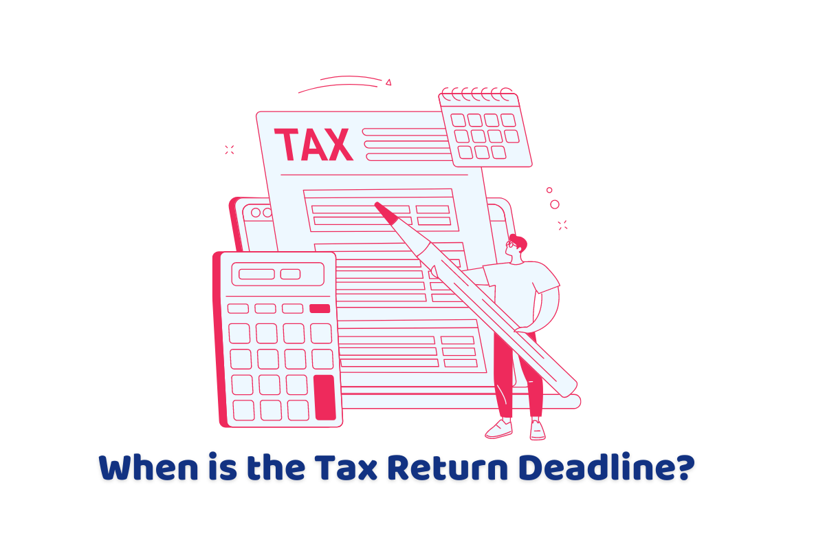 When is the Tax Return Deadline? Accounting Firms