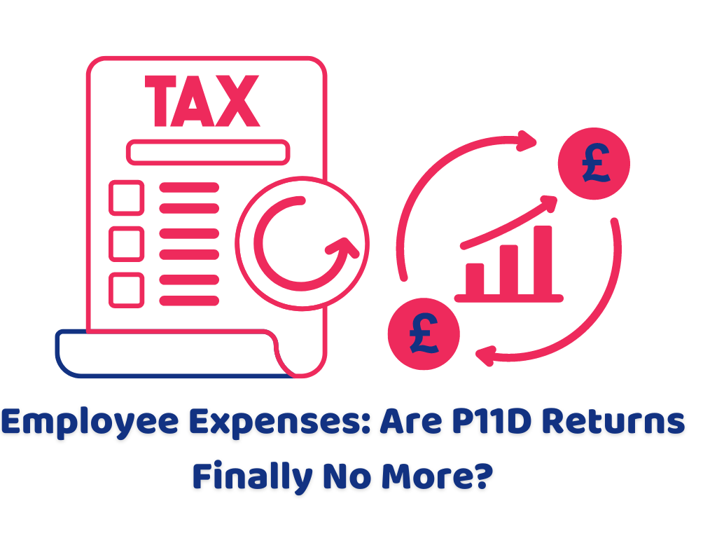 Employee Expenses Are P11D Returns Finally No More
