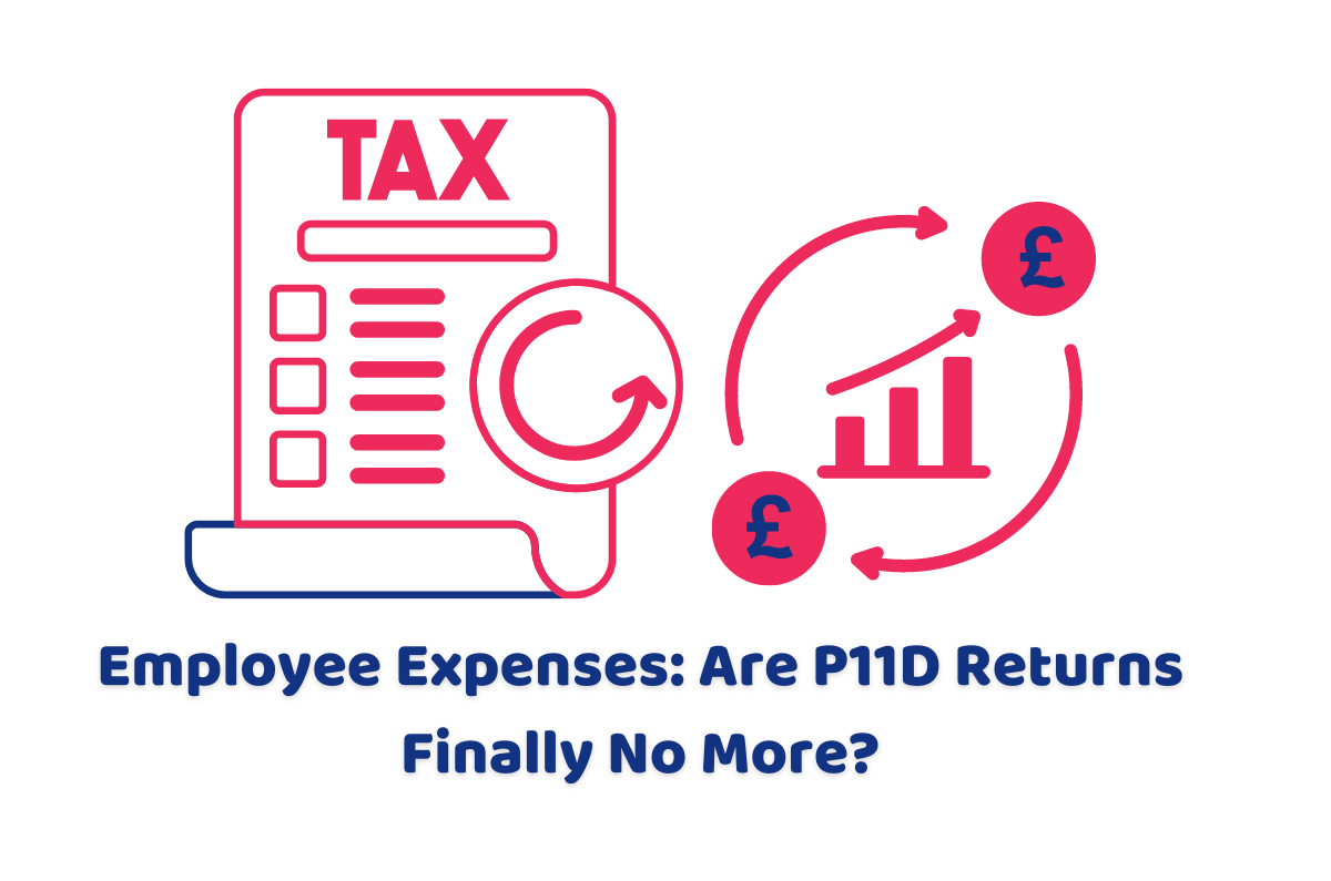 Employee Expenses Are P11D Returns Finally No More