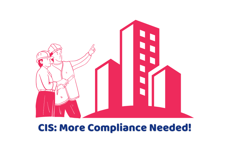 CIS More Compliance Needed!