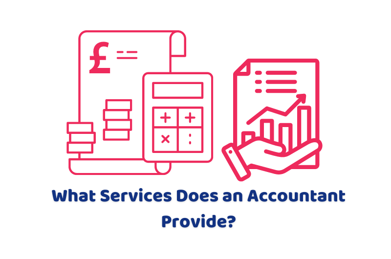 What Services Does an Accountant Provide