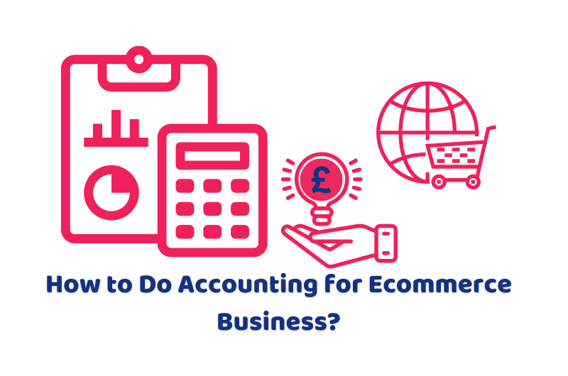 how to do accounting for e-commerce business