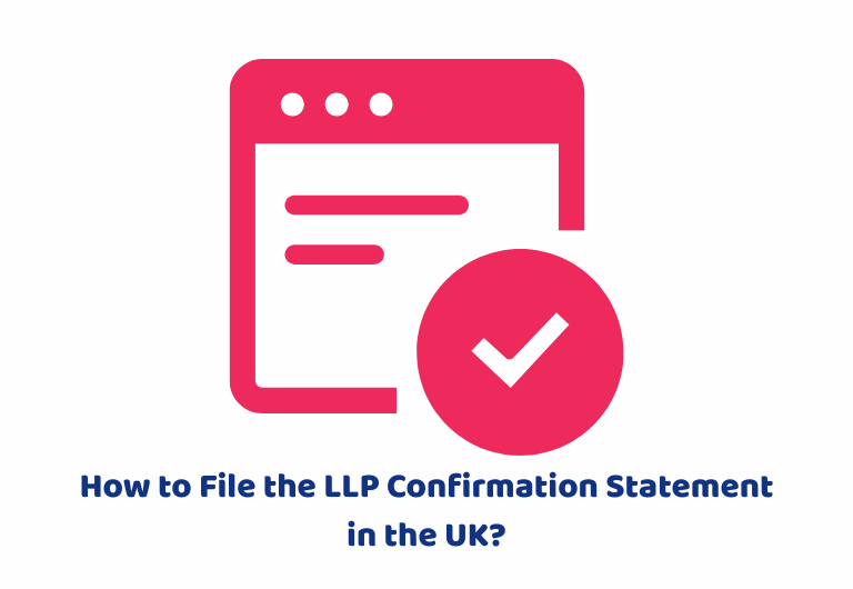 How to File the LLP Confirmation Statement in the UK?