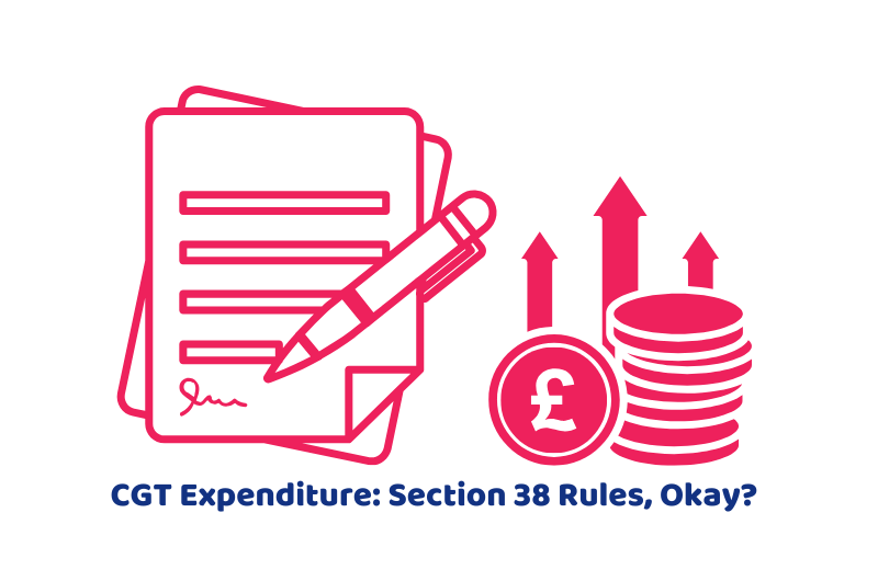 CGT Expenditure Section 38 Rules, Okay