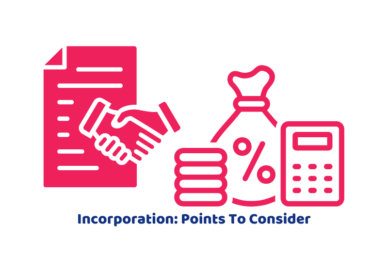 Incorporation Points To Consider