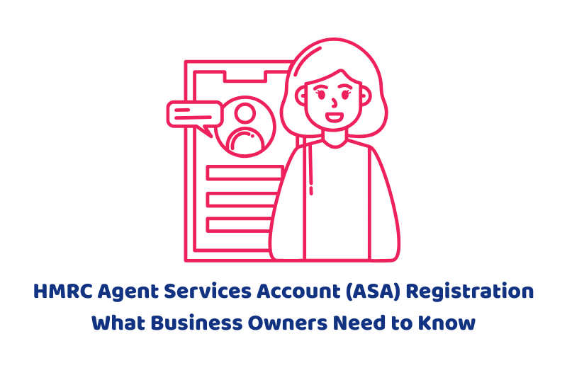 HMRC Agent Services Account (ASA) Registration | What Business Owners Know