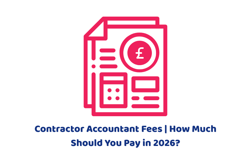 Contractor Accountant Fees | How Much Should You Pay in 2026?
