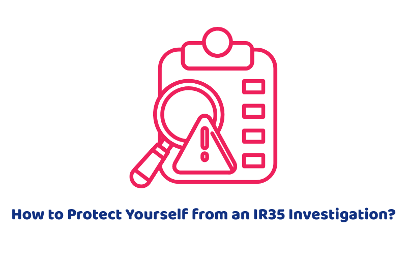 How to Protect Yourself from an IR35 Investigation?