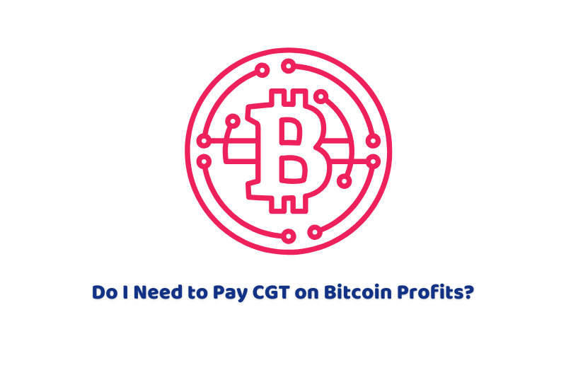 Do I Need to Pay CGT on Bitcoin Profits?