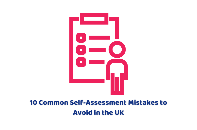 10 Common Self-Assessment Mistakes to Avoid in the UK